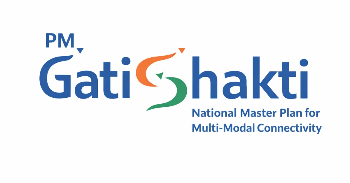 PM GatiShakti National Master Plan for multimodal connectivity