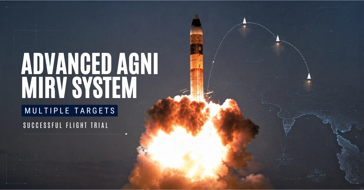 Advanced Agni missile launch with Multiple Independently Targeted Re-Entry Vehicle system during flight trial